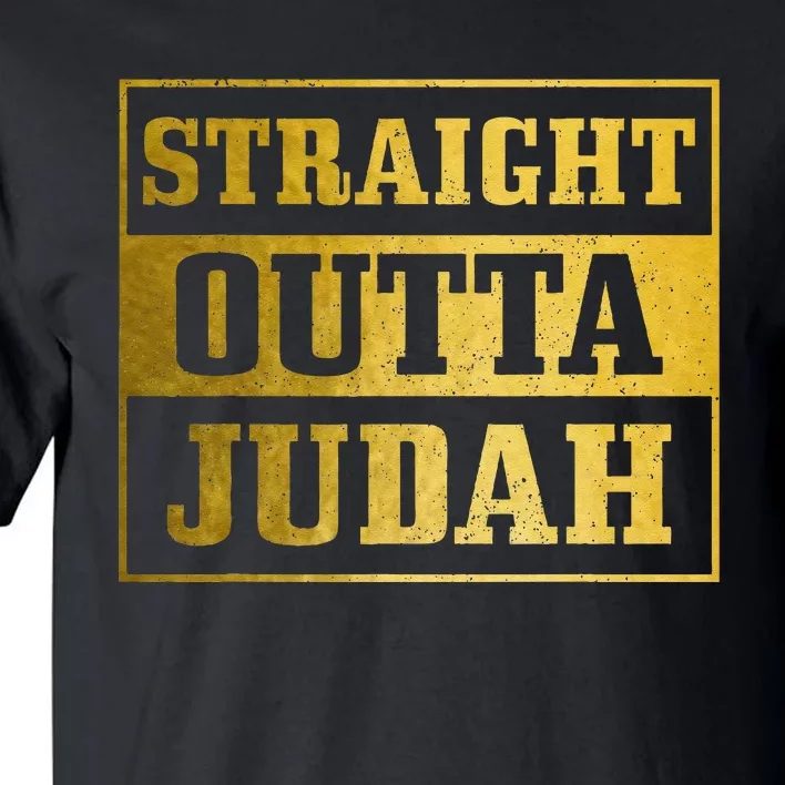 Straight Outta Judah Hebrew Israelite Clothing Jewish Israel Tall T-Shirt