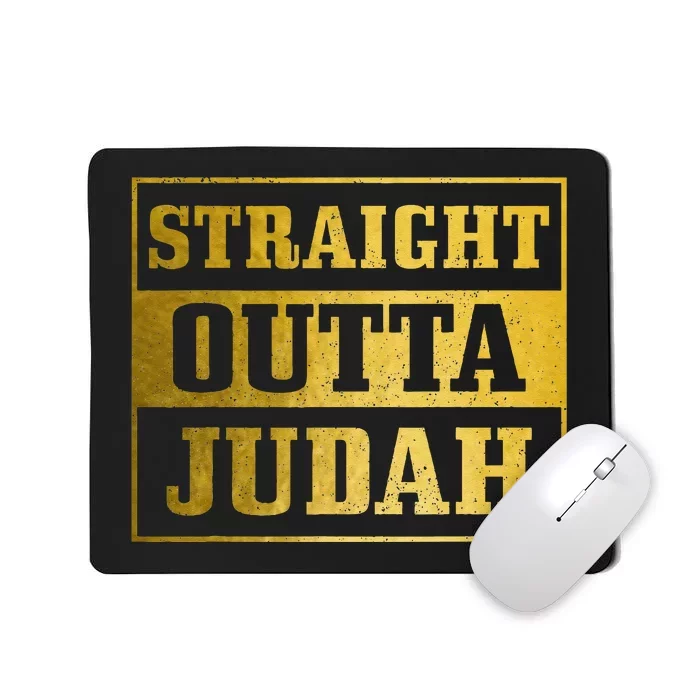 Straight Outta Judah Hebrew Israelite Clothing Jewish Israel Mousepad