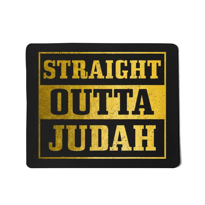 Straight Outta Judah Hebrew Israelite Clothing Jewish Israel Mousepad