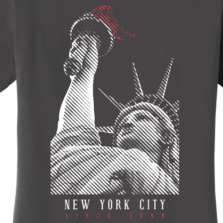 Statue Of Liberty New York City Since 1898 Women's T-Shirt