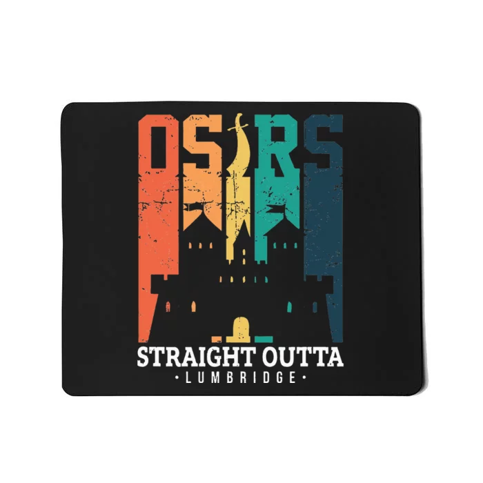 Straight Outta Lumbridge Mousepad