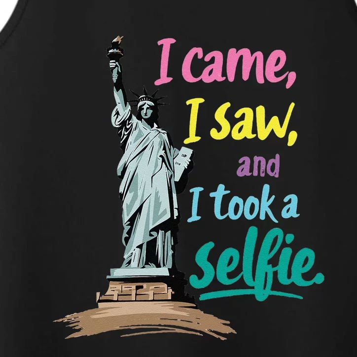 Statue Of Liberty Museum Travel I Came I Saw I Took A Selfie Performance Tank