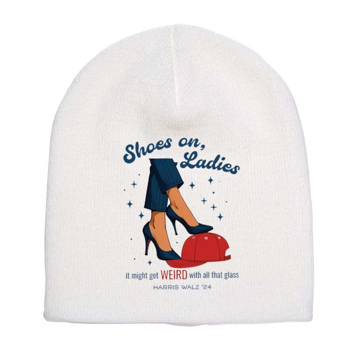 Shoes On Ladies Harris Walz 2024 Campaign Anti Trump Short Acrylic Beanie