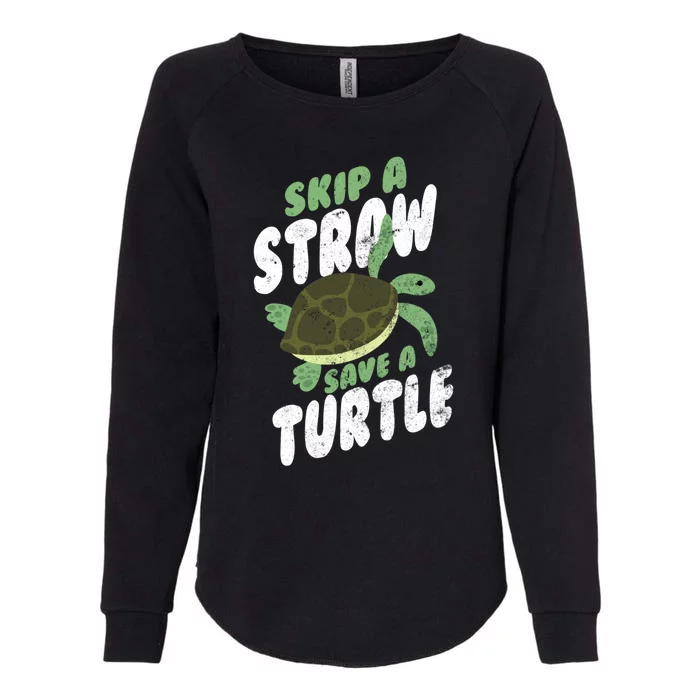 Saving Ocean Life Skip A Straw Save A Turtle Meaningful Gift Womens California Wash Sweatshirt