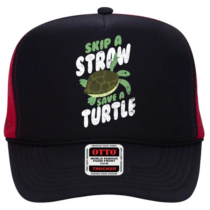 Saving Ocean Life Skip A Straw Save A Turtle Meaningful Gift High Crown Mesh Trucker Hat