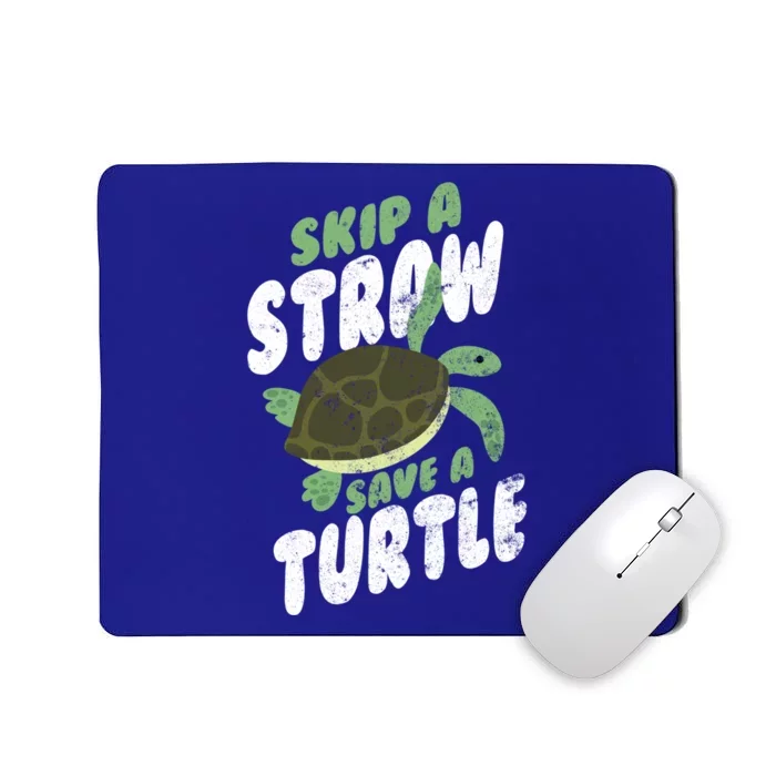 Saving Ocean Life Skip A Straw Save A Turtle Meaningful Gift Mousepad