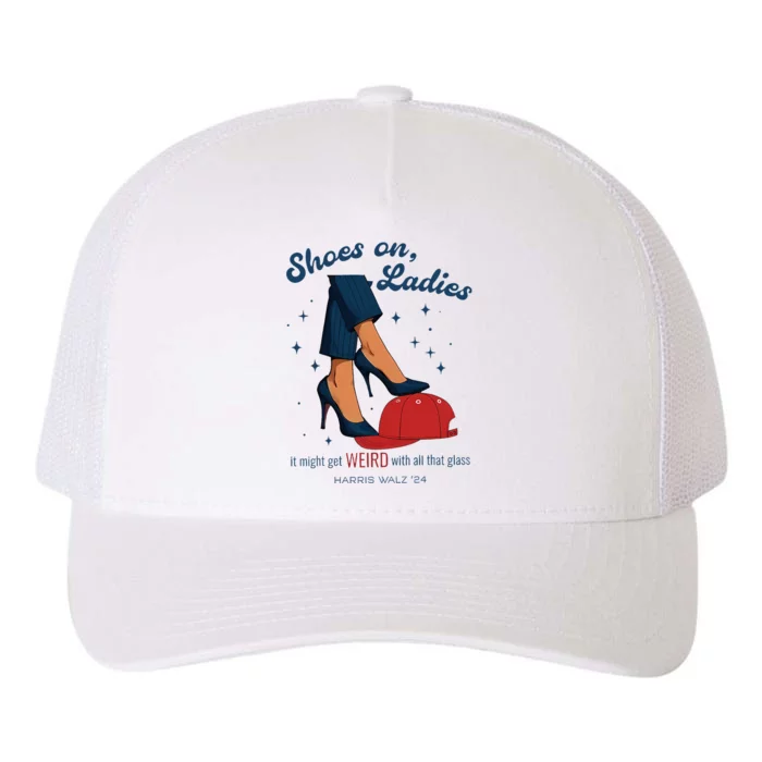 Shoes On Ladies Harris Walz 2024 Yupoong Adult 5-Panel Trucker Hat