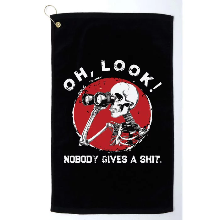 Skeleton Oh Look Nobody Gives A Shit Platinum Collection Golf Towel