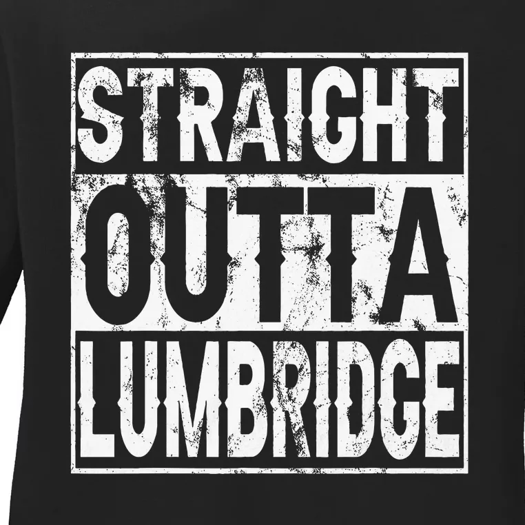 Straight Outta Lumbridge Funny Lumbridge Costume Ladies Long Sleeve Shirt