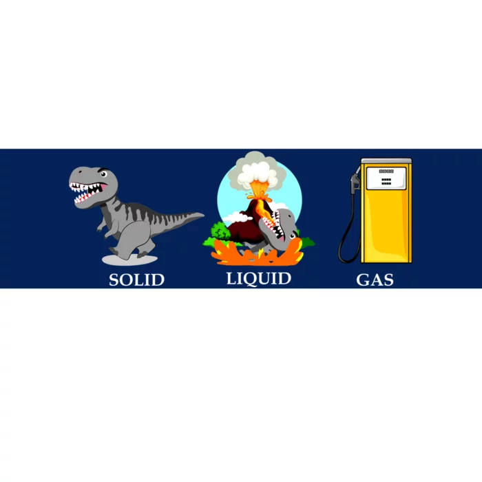 Solid Liquid Gas Dinosaur Bumper Sticker