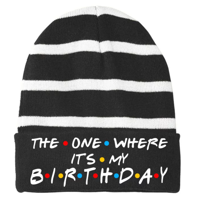 Solomate Friends The One Where Its My Birthday Striped Beanie with Solid Band