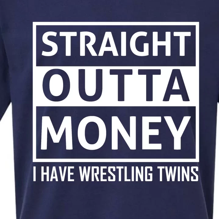 Straight Outta Money I Have Wrestling Twins Sueded Cloud Jersey T-Shirt