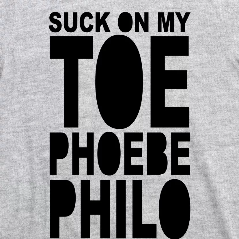 Suck On My Om Toe Phoebe Philo T-Shirt