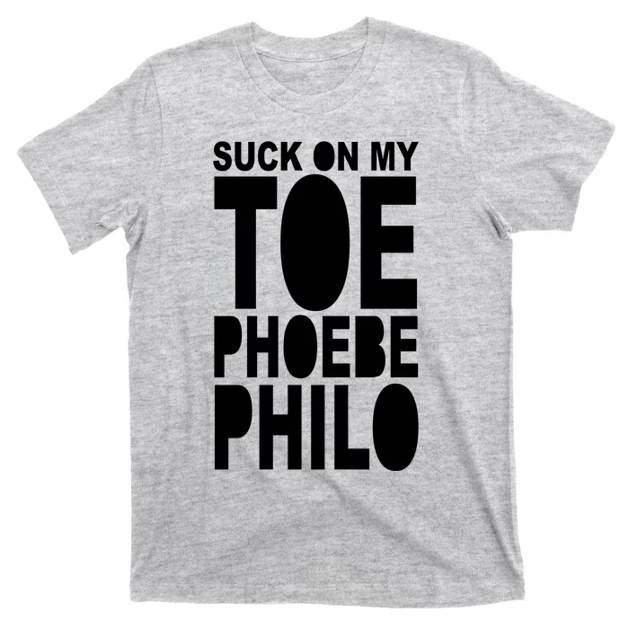 Suck On My Om Toe Phoebe Philo T-Shirt