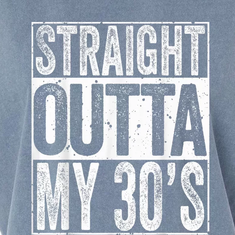 Straight Outta My 30's Shirt 40th Birthday  Wo Garment-Dyed Women's Muscle Tee