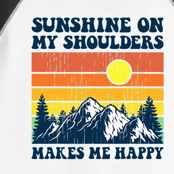 Sunshine On My Shoulders Makes Me Feel Happy Country Music Toddler Fine Jersey T-Shirt