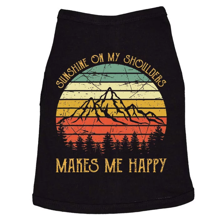 Sunshine On My Shoulders Country Music Southern Western Doggie Tank