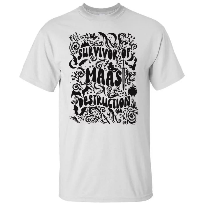 Survivor Of Maas Destruction Tall T-Shirt