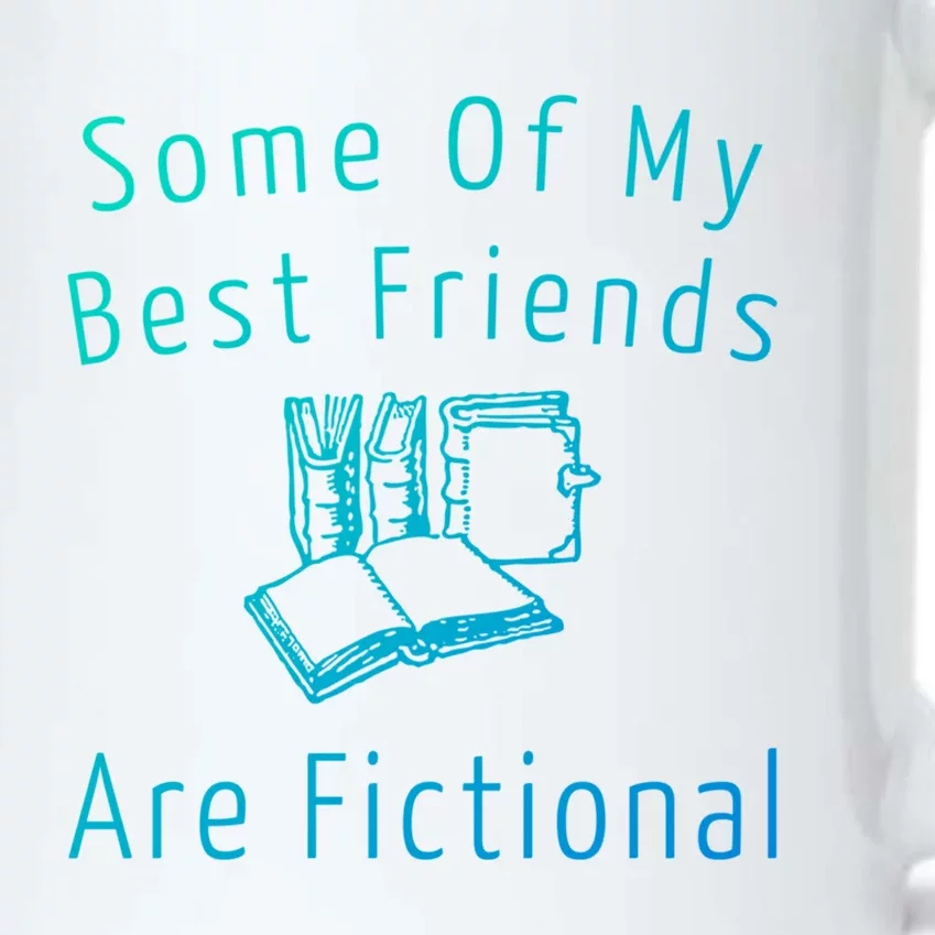 Some Of My Best Friends Are Fictional Book Nerd Cute Gift Black Color Changing Mug