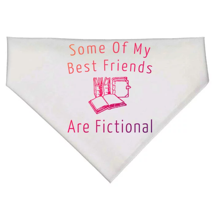 Some Of My Best Friends Are Fictional Book Nerd Cute Gift USA-Made Doggie Bandana