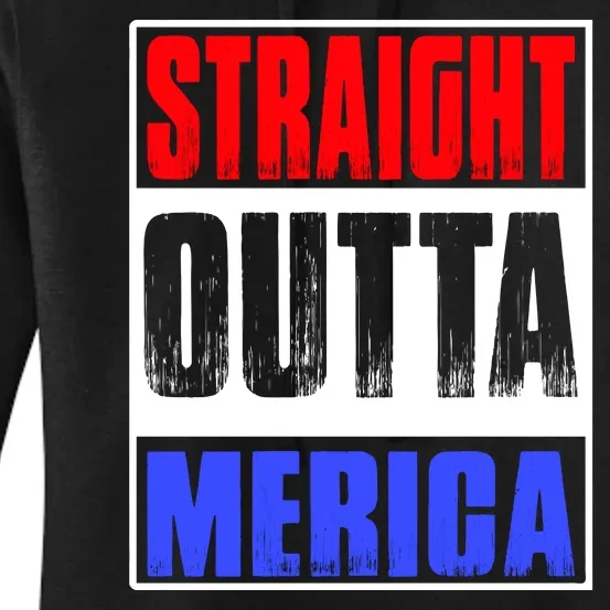 Straight Outta Merica America United States 4th Of July USA Women's Pullover Hoodie