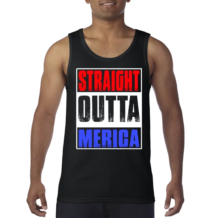 Straight Outta Merica America United States 4th Of July USA Tank Top