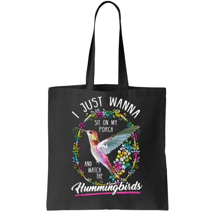 Sit On My Porch And Watch The Hummingbirds Top Tote Bag