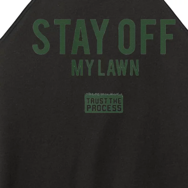 Stay Off My Lawn Women’s Perfect Tri Rocker Tank