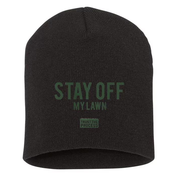 Stay Off My Lawn Short Acrylic Beanie