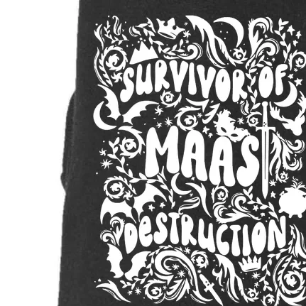 Survivor Of Maas Destruction Doggie 3-End Fleece Hoodie