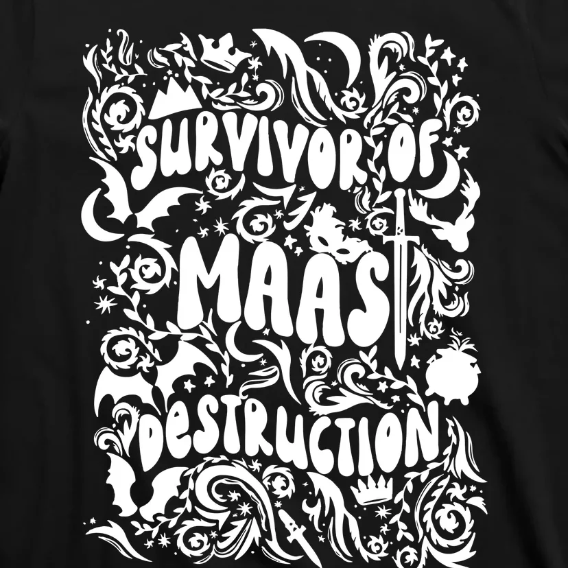 Survivor Of Maas Destruction T-Shirt