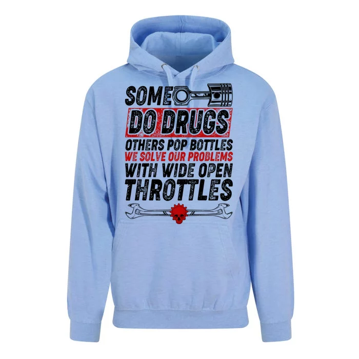 Some Do Drugs We Solve Our Problems With Wide Open Throttles Unisex Surf Hoodie