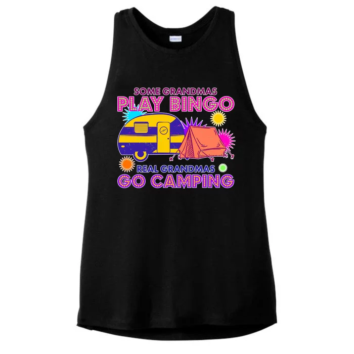 Some Grandmas Play Bingo Real Grandmas Go Camping Ladies Tri-Blend Wicking Tank