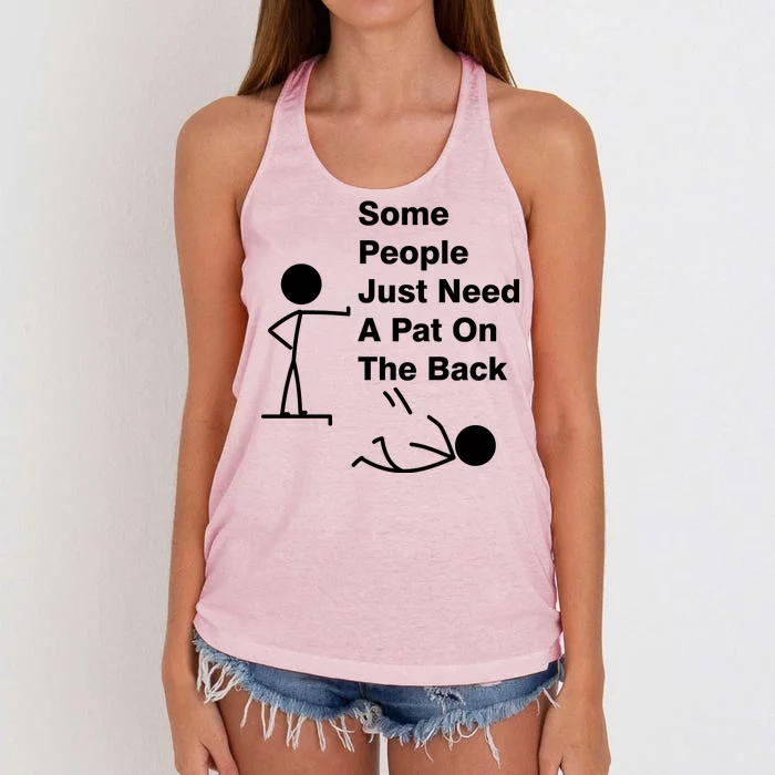 Some People Just Need A Pat On The Back Women's Knotted Racerback Tank