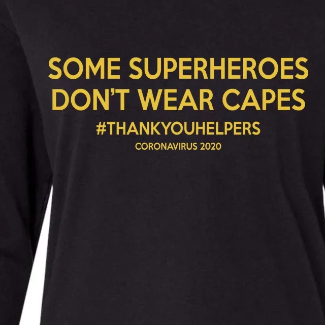 Some Superheroes Don't Wear Capes #THANKYOUHELPERS Womens Cotton Relaxed Long Sleeve T-Shirt