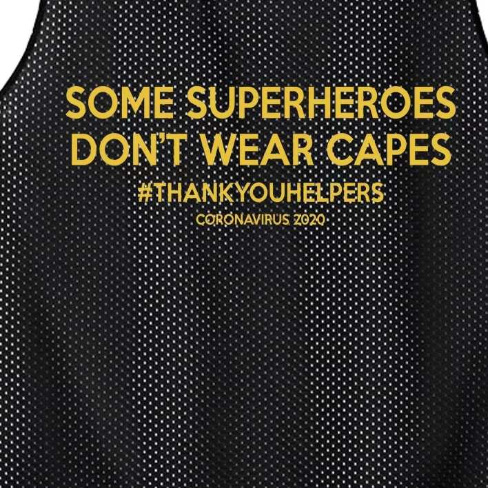 Some Superheroes Don't Wear Capes #THANKYOUHELPERS Mesh Reversible Basketball Jersey Tank