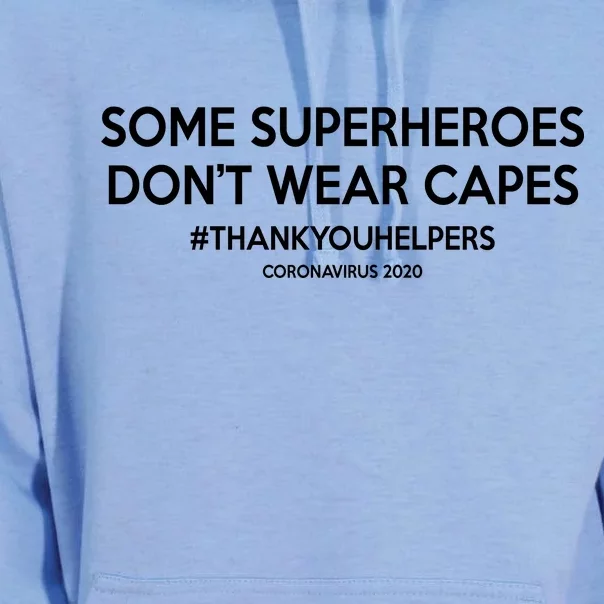 Some Superheroes Don't Wear Capes #THANKYOUHELPERS Unisex Surf Hoodie