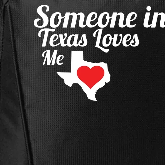 Someone In Texas Loves Me City Backpack