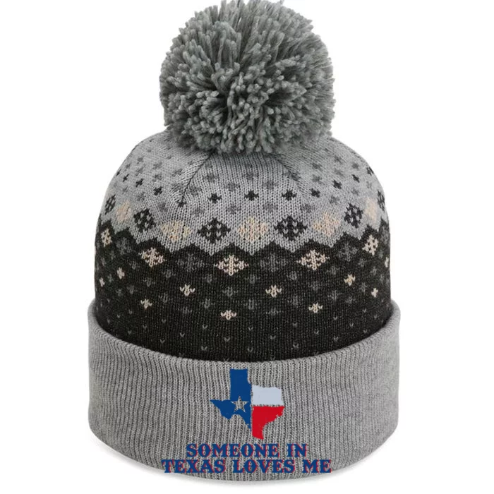 Someone In Texas Loves Me Home State The Baniff Cuffed Pom Beanie