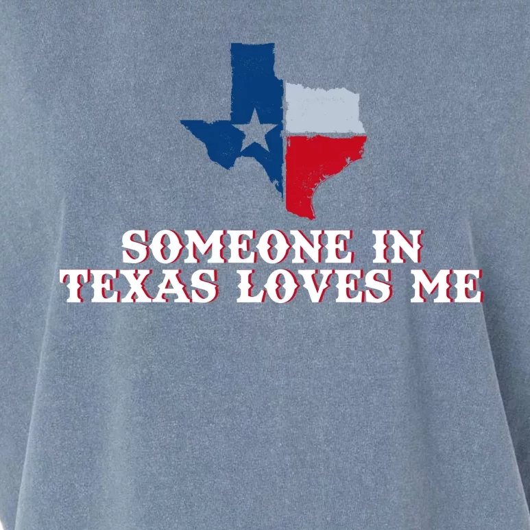 Someone In Texas Loves Me Home State Garment-Dyed Women's Muscle Tee