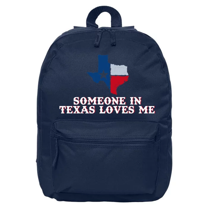 Someone In Texas Loves Me Home State 16 in Basic Backpack