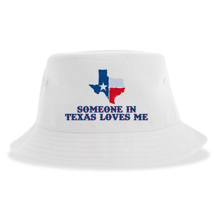 Someone In Texas Loves Me Home State Sustainable Bucket Hat