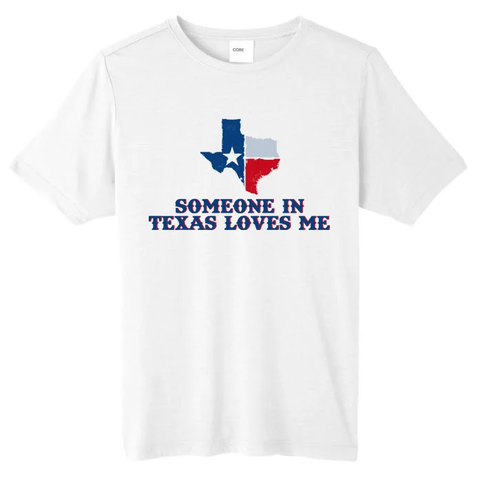 Someone In Texas Loves Me Home State ChromaSoft Performance T-Shirt