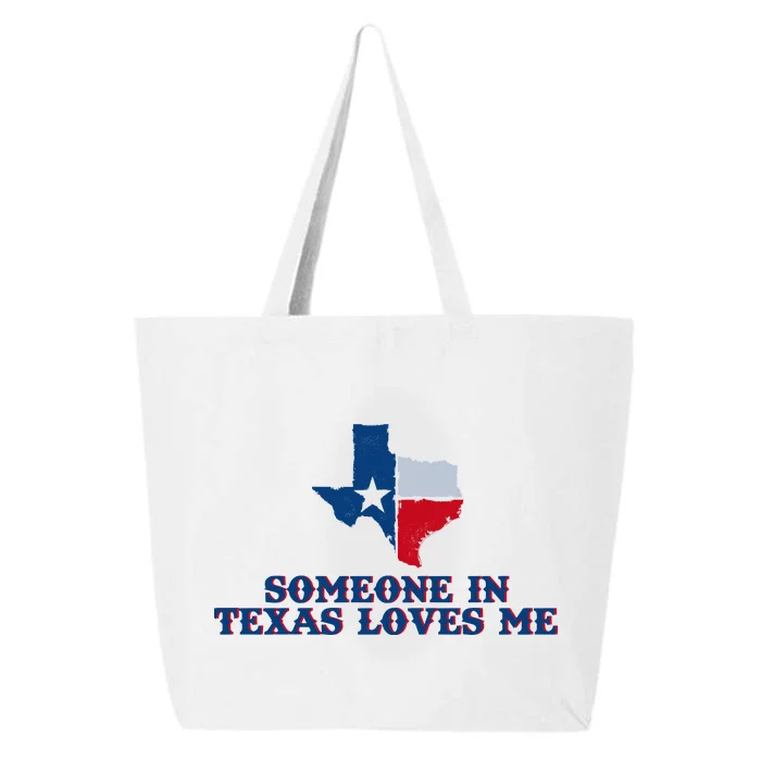 Someone In Texas Loves Me Home State 25L Jumbo Tote