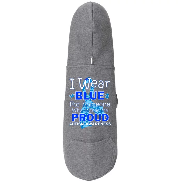 Someone Who Makes Me Proud Autism Awareness Doggie 3-End Fleece Hoodie