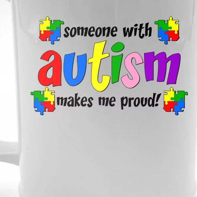 Someone With Autism Makes Me Proud Front & Back Beer Stein