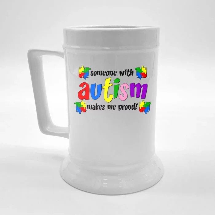 Someone With Autism Makes Me Proud Front & Back Beer Stein