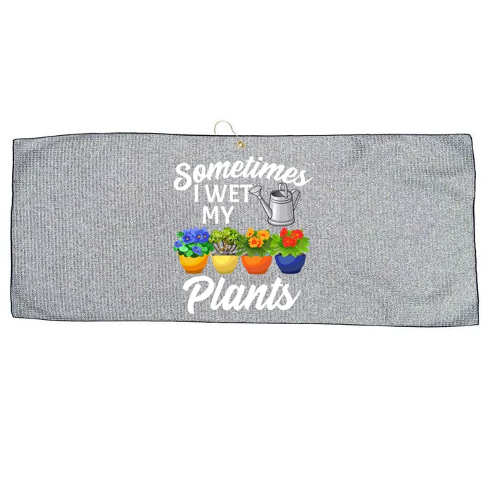 Sometimes I Wet My Plants Gardening Large Microfiber Waffle Golf Towel