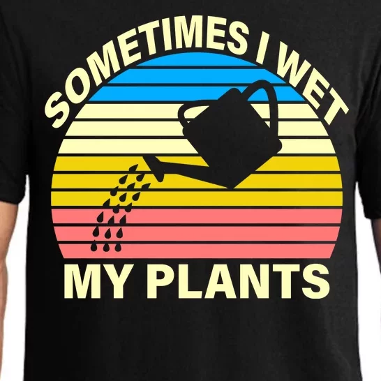 Sometimes I Wet My Plants Retro Pajama Set