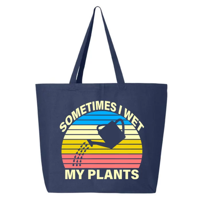 Sometimes I Wet My Plants Retro 25L Jumbo Tote